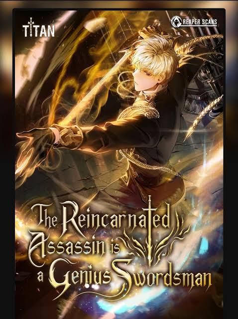 The Reincarnated Assassin Is a Genius Swordsman